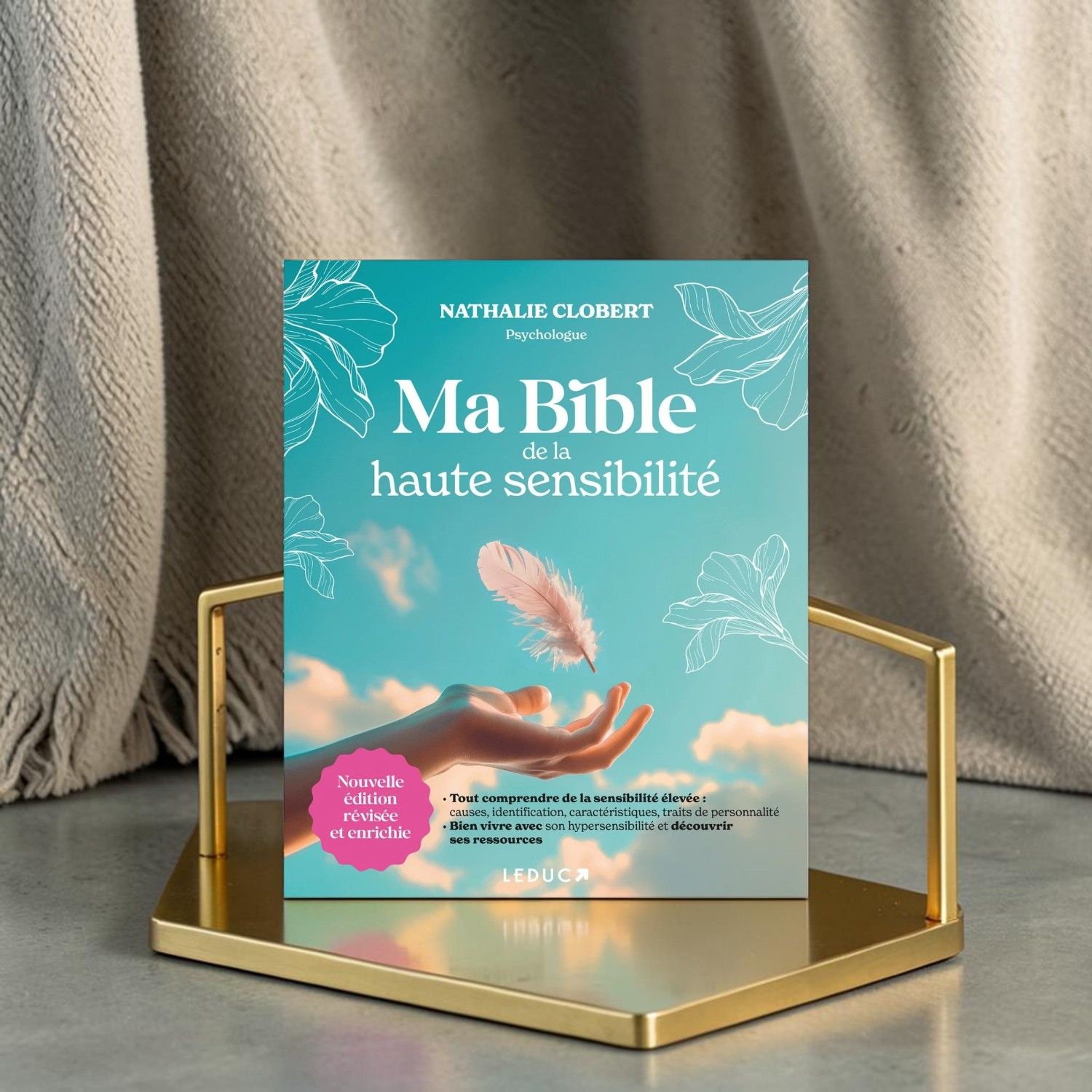 Ma bible de la haute sensibilité - Nathalie Clobert - Livre