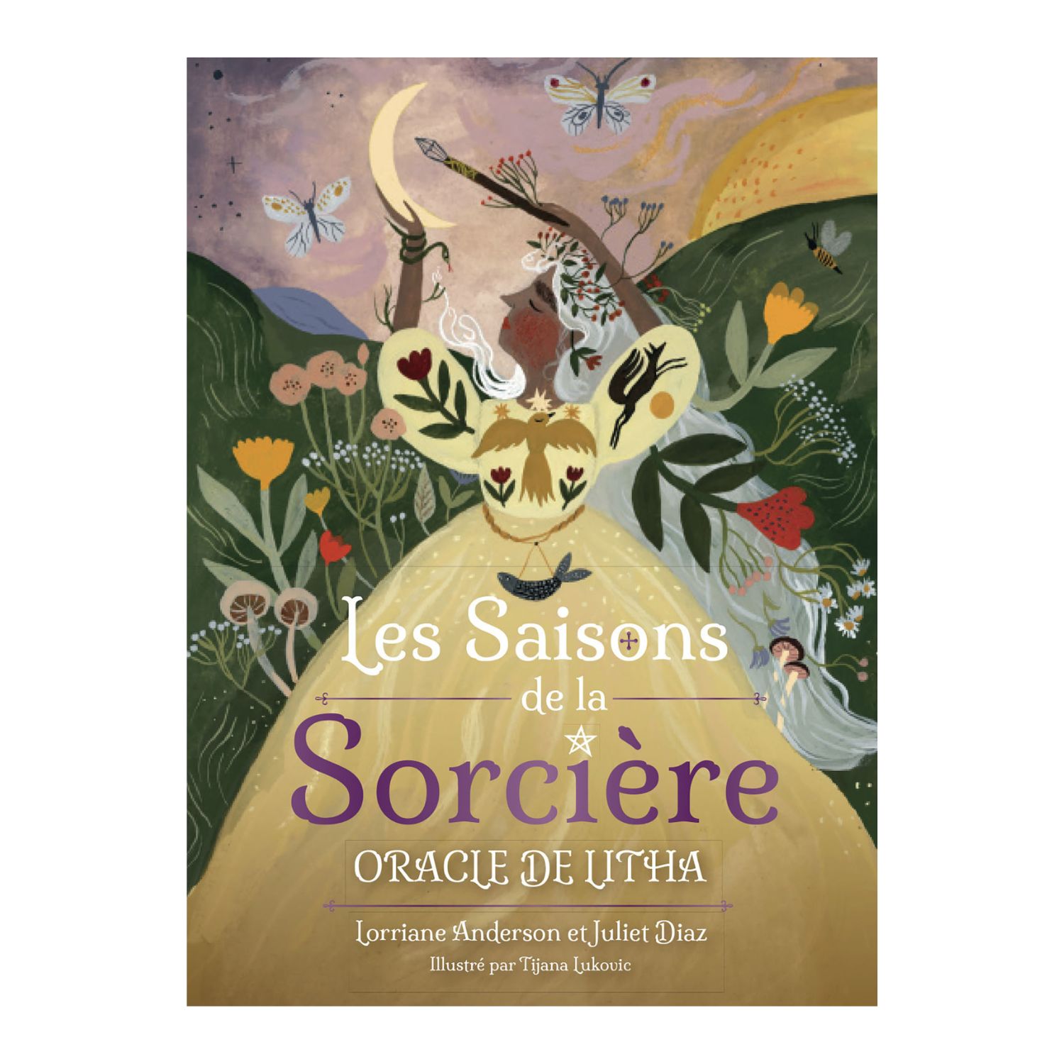 Les saisons de la sorcière - Oracle de Litha - Juliet Diaz et Lorriane Anderson
