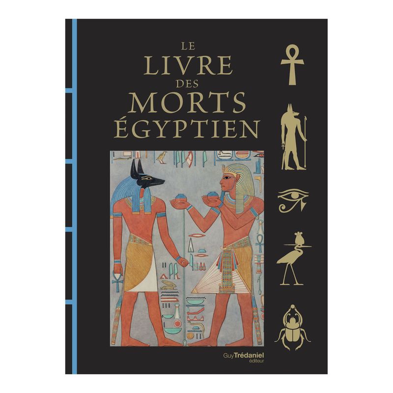 Le livre des morts Égyptien - Anonyme - Nouvelle édition - Livre