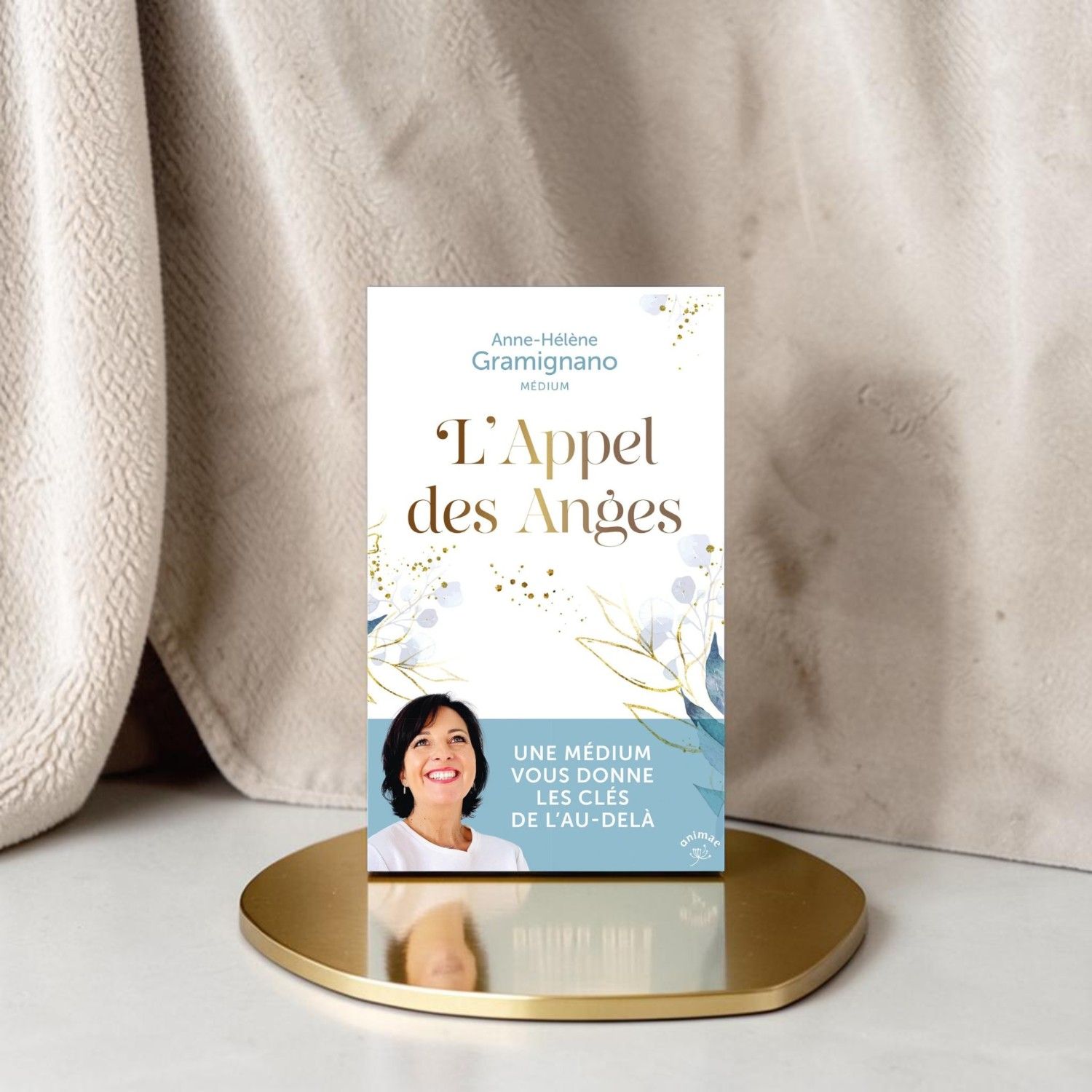 L'appel des Anges - Anne-Hélène Gramignano - Livre