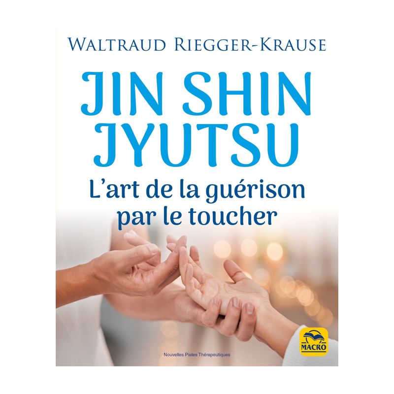 Jin Shin Jyutsu - Livre - Waltraud Riegger-Krause