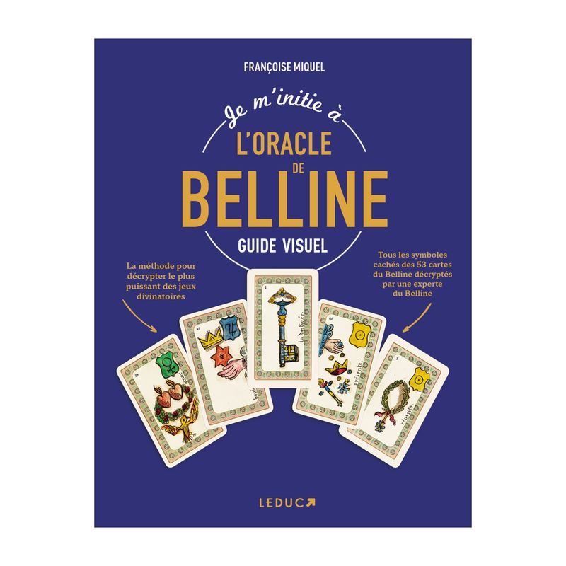 Je m'initie à l'oracle de Belline - Françoise Miquel - Livre