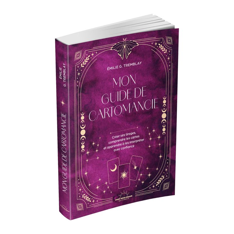 Mon guide de cartomancie - Emilie Tremblay - Livre 208 pages