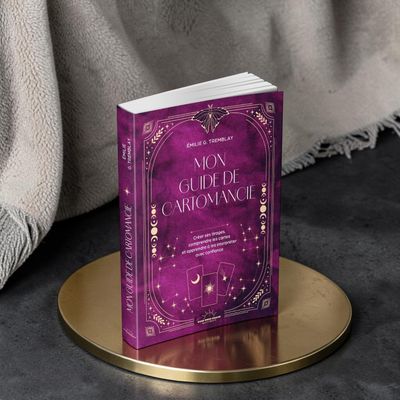 Mon guide de cartomancie - Emilie Tremblay - Livre 208 pages
