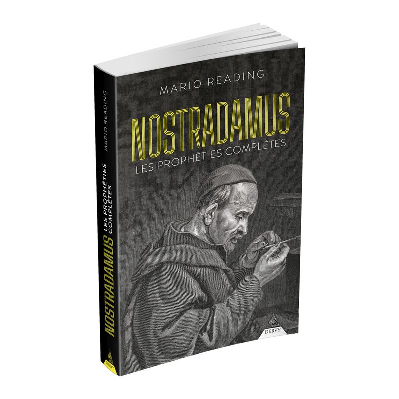 Nostradamus - Les prophéties complètes - Mario Reading