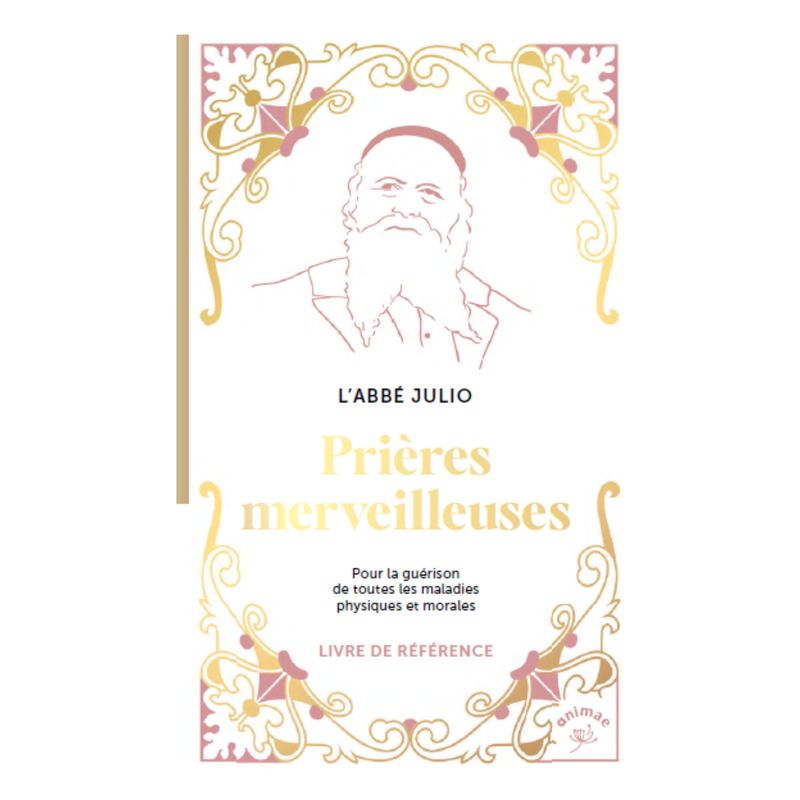Prières merveilleuses - L'Abbé Julio - Livre