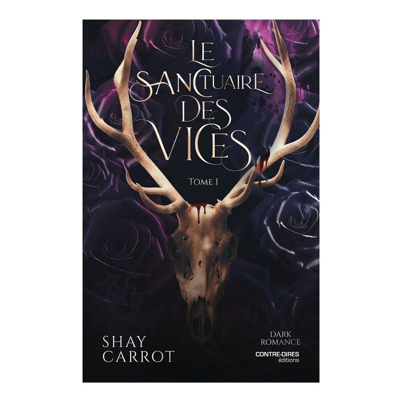 Le sanctuaire des vices - Tome 1 - Shay Carrot - Livre