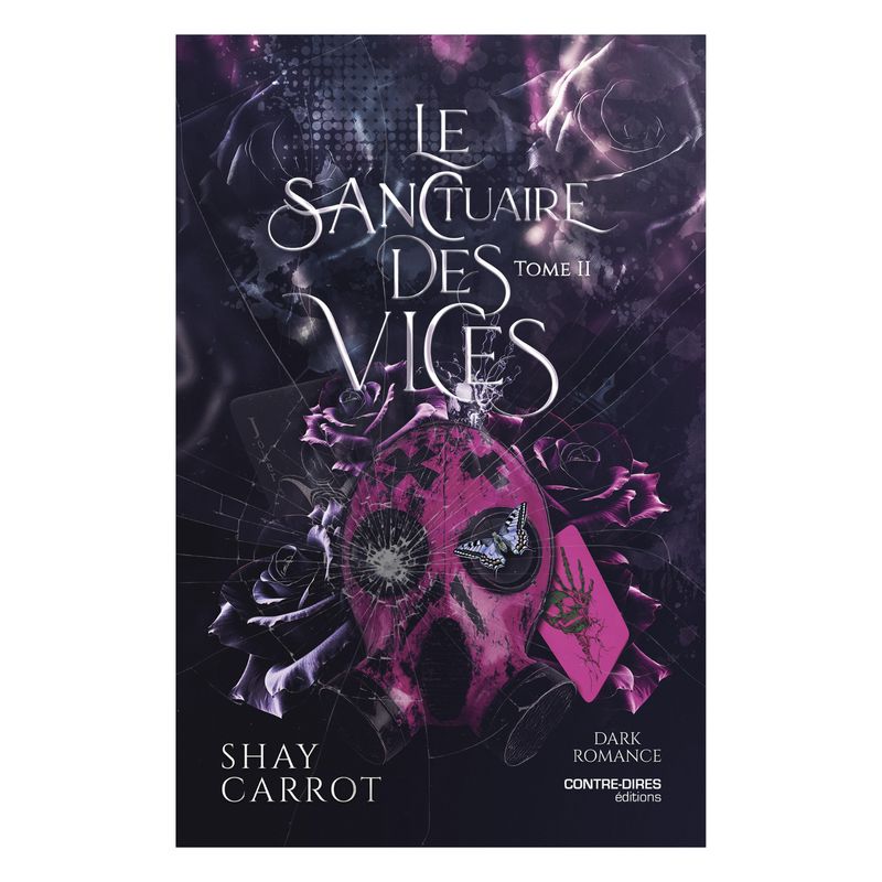 Le sanctuaire des vices - Tome 2 - Shay Carrot - Livre