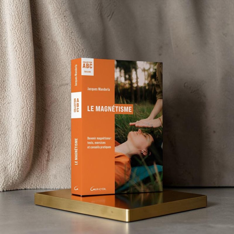 Le magnétisme - ABC - Jacques Mandorla - Livre