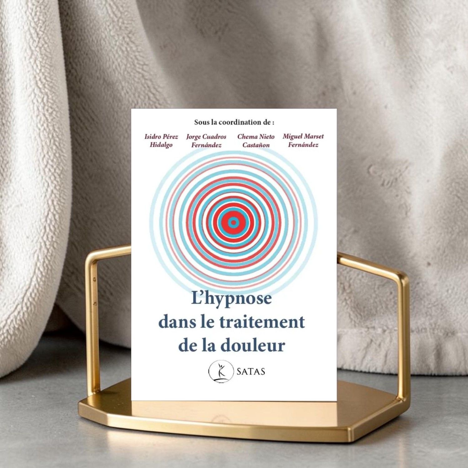 L'hypnose dans le traitement de la douleur - Satas - Livre