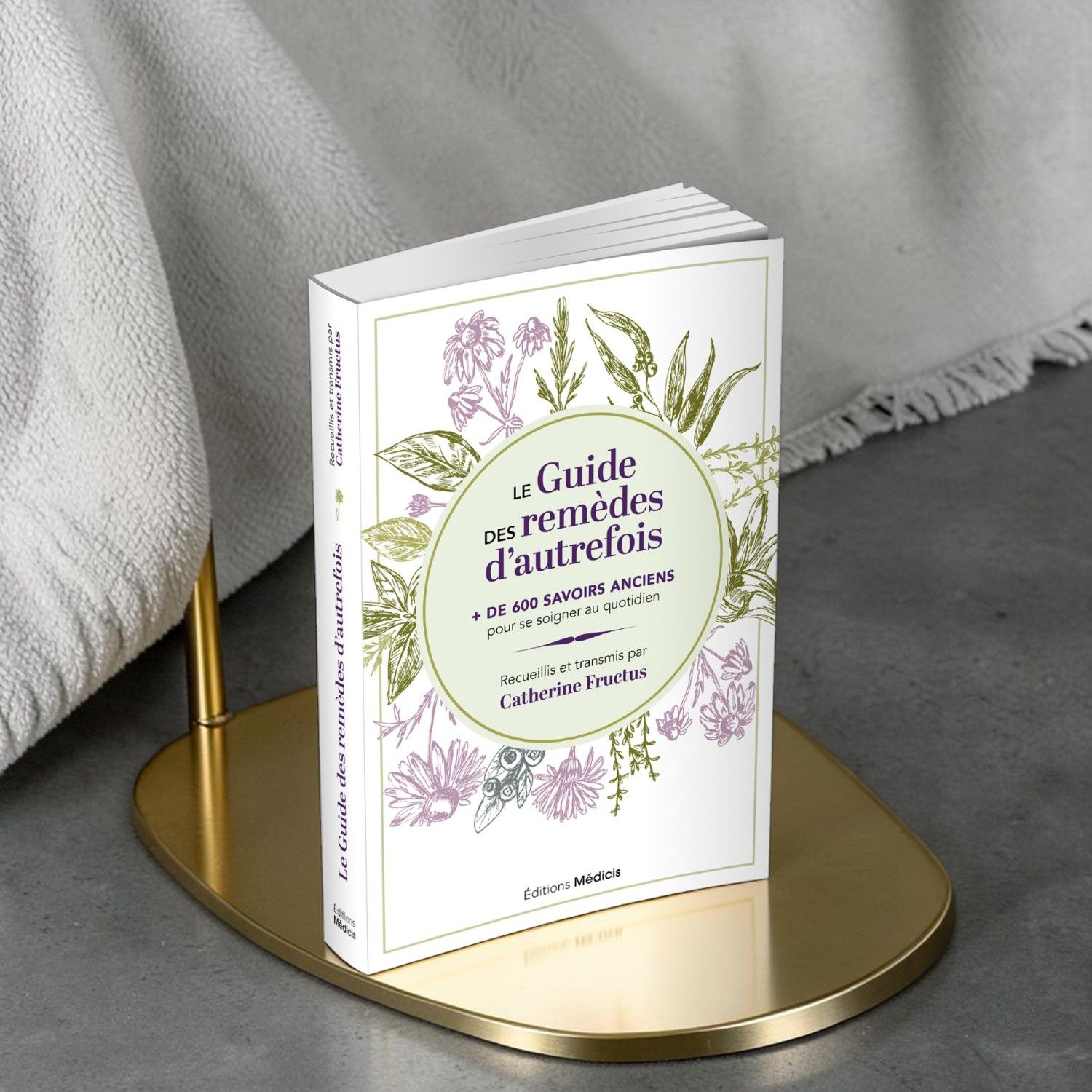 Le guide des remèdes d'autrefois Le guide des remèdes d'autrefois - Catherine Fructus - Livre