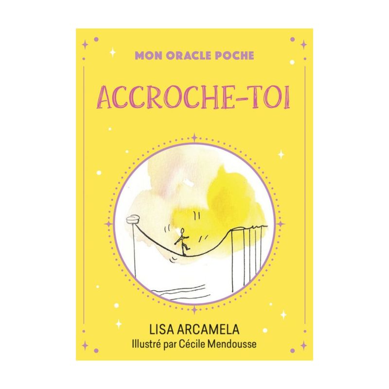 Mon oracle poche - Accroche-toi - Lisa Arcamela - Cartes oracle