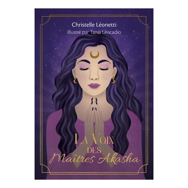 La voix des Maîtres Akasha - Christelle Leonetti - Cartes Oracle