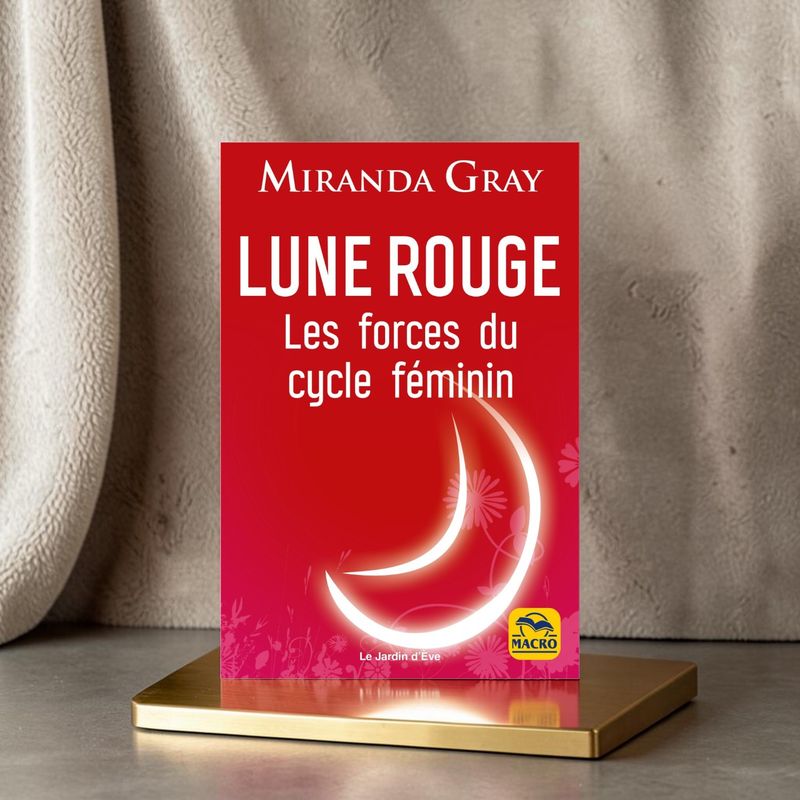 Lune Rouge - Les forces du cycle féminin - édition 2026 - Livre - Miranda Gray
