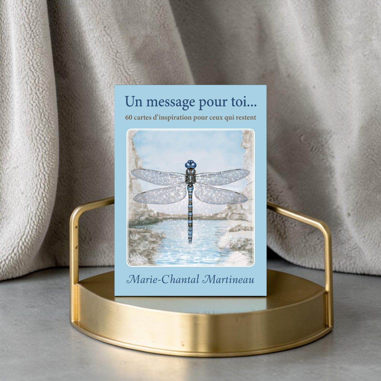 Un message pour toi - 60 cartes d'inspiration pour ceux qui restent - Marie-Chantal Martineau