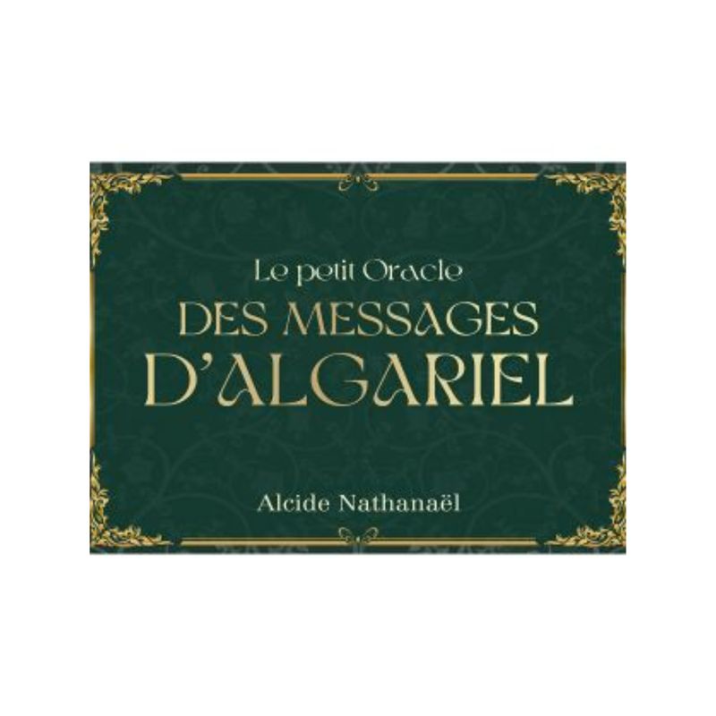 Le petit oracle des messages d'Algariel - Alcide Nathanael