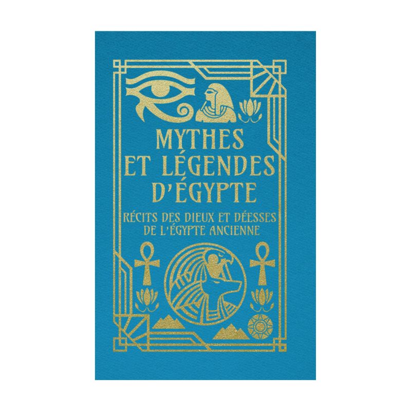 Mythes et légendes d'Égypte - Livre - Collectif