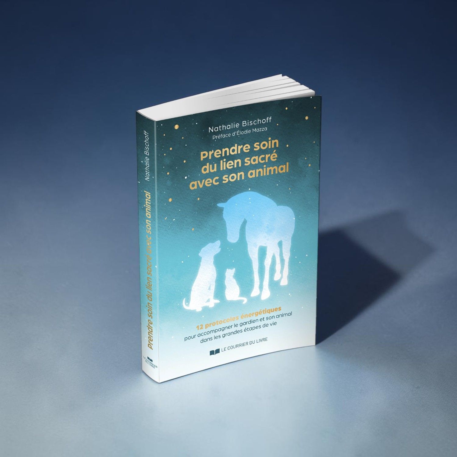 Prendre soin du lien sacré avec son animal - Nathalie Bischoff - Livre