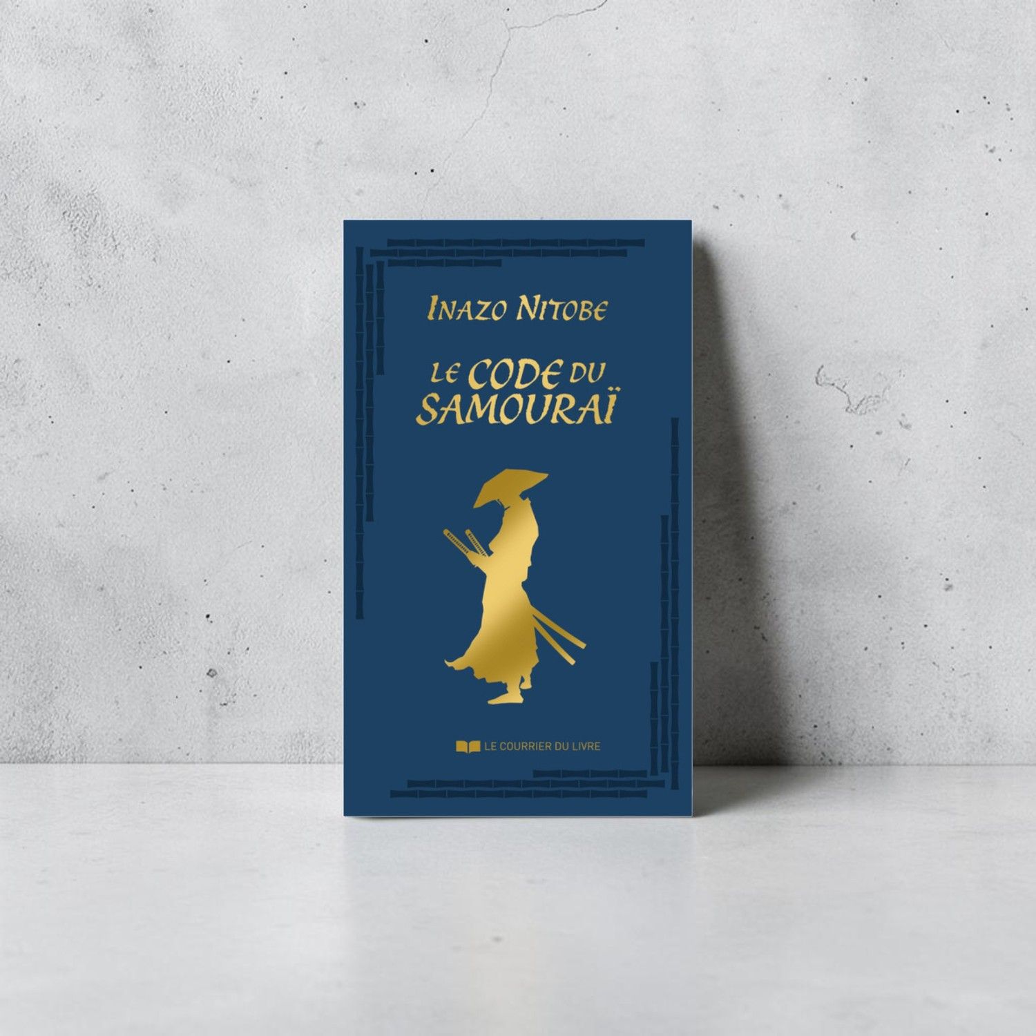 Le Code du Samouraï - Inazô Nitobe - Livre