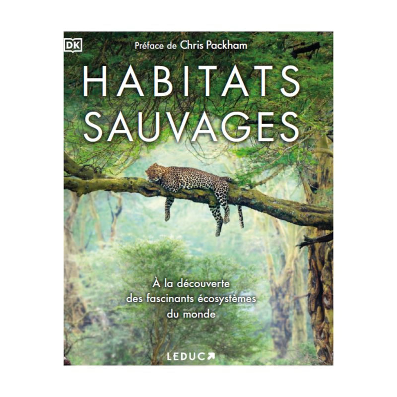 Habitats sauvages - Chris Packham - Livre