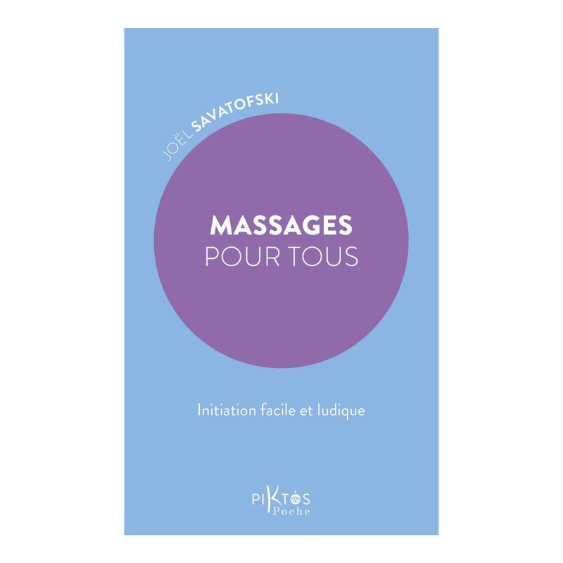 Massages pour tous - Joël Savatofski - Livre