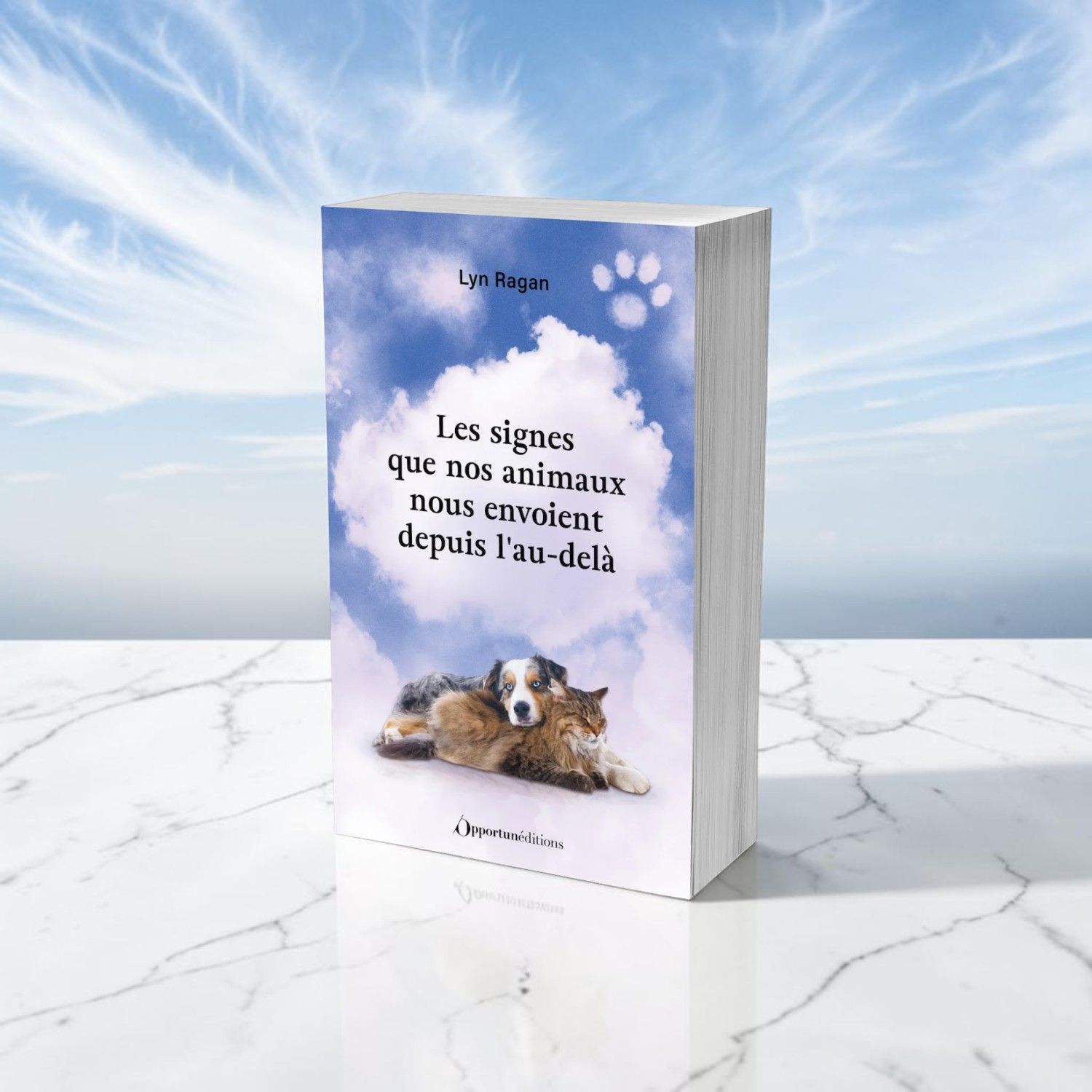 Les signes que nos animaux nous envoient depuis l'au-delà - Livre - Lyn Ragan