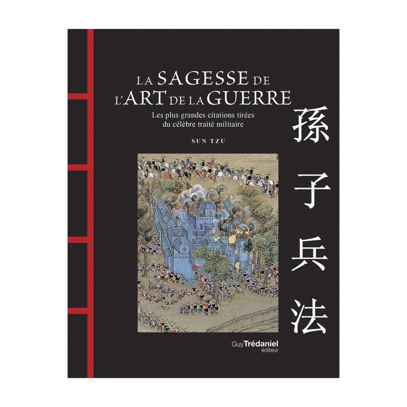 Livre La sagesse de l'Art de la guerre - Sun Tzu