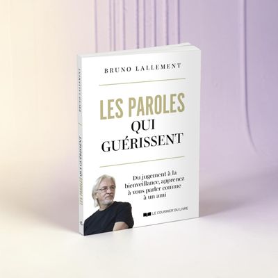 Livre - Les paroles qui guérissent - Bruno Lallement