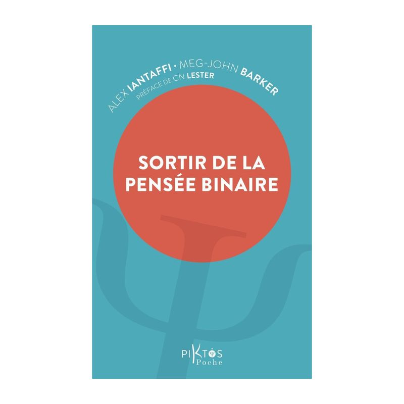 Livre Sortir de la pensée binaire - Alex Lantaffi - Barker