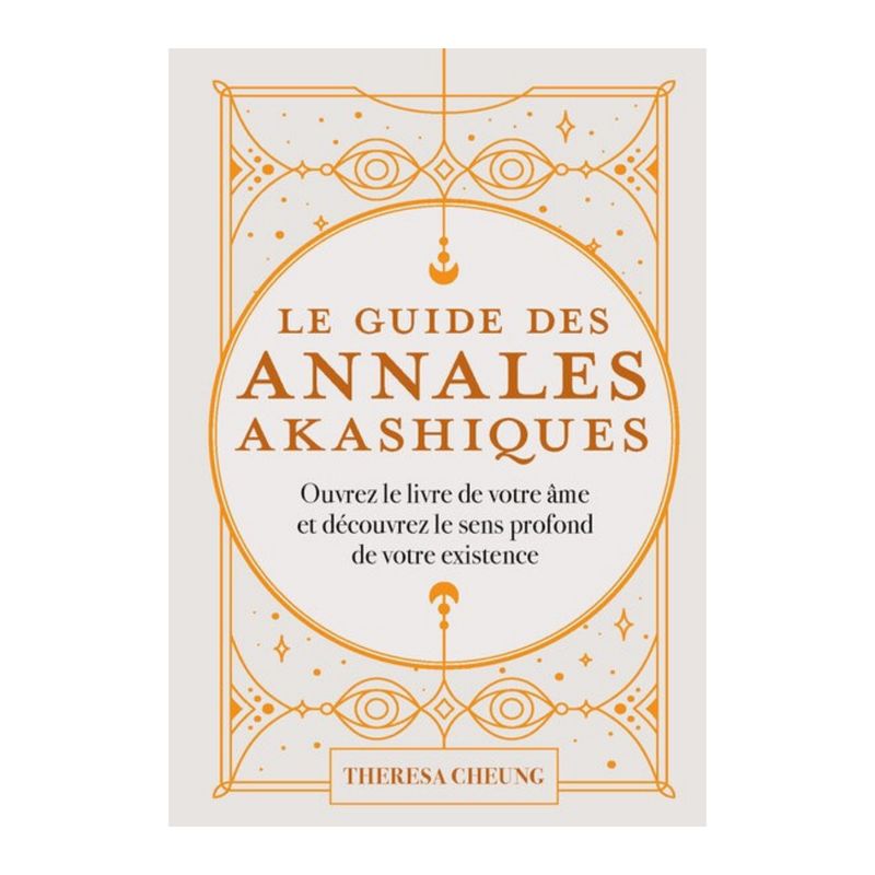 Livre Le guide des annales akashiques - Theresa Cheung