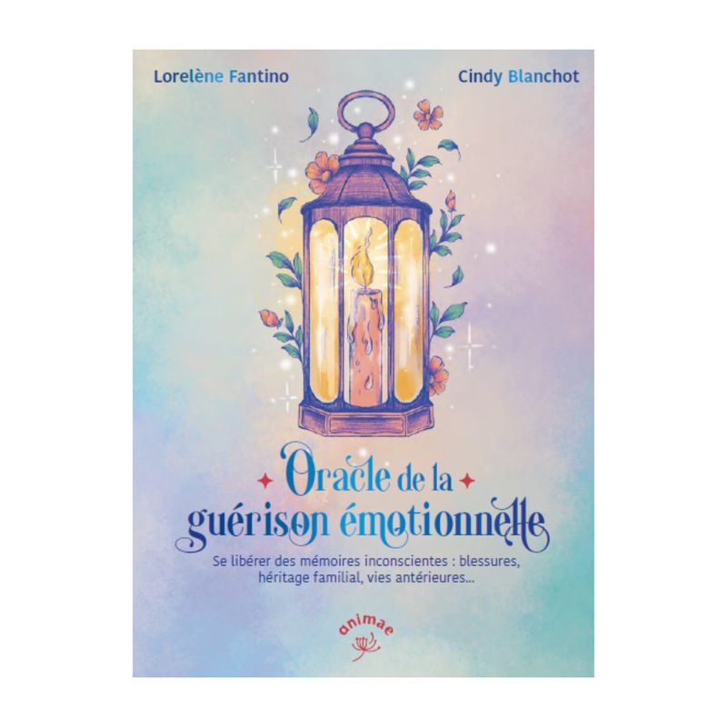 Oracle de la guérison émotionnelle - Lorelène Fantino - Cartes Oracle - Animae
