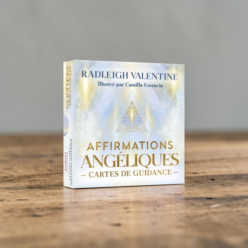 Affirmations angéliques - Cartes de guidance - Radleigh Valentine - Exergue