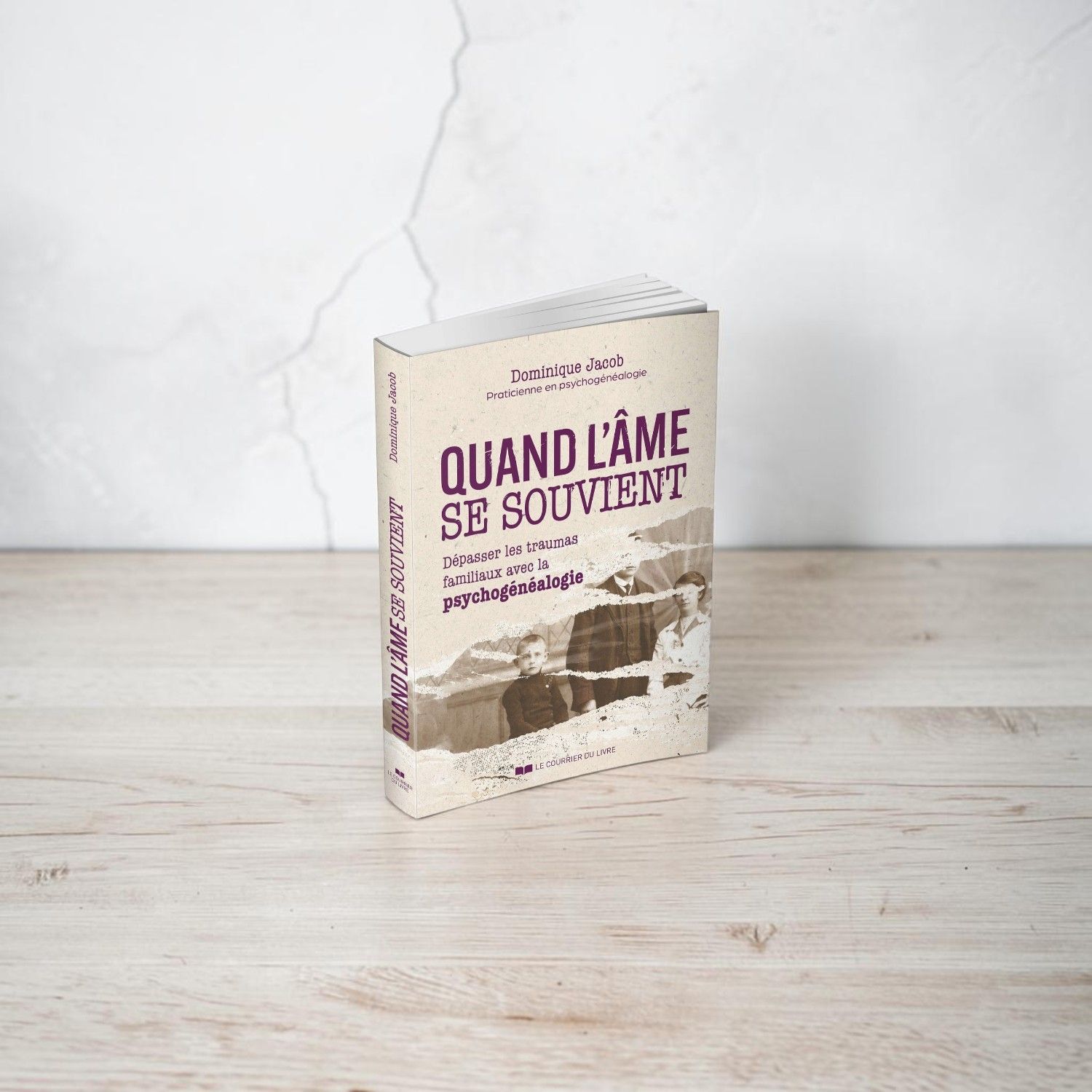 Livre - Quand l'âme se souvient - Dominique Jacob - Le Courrier du Livre