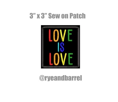 Pride "LOVE IS LOVE" Patch, 3 by 3