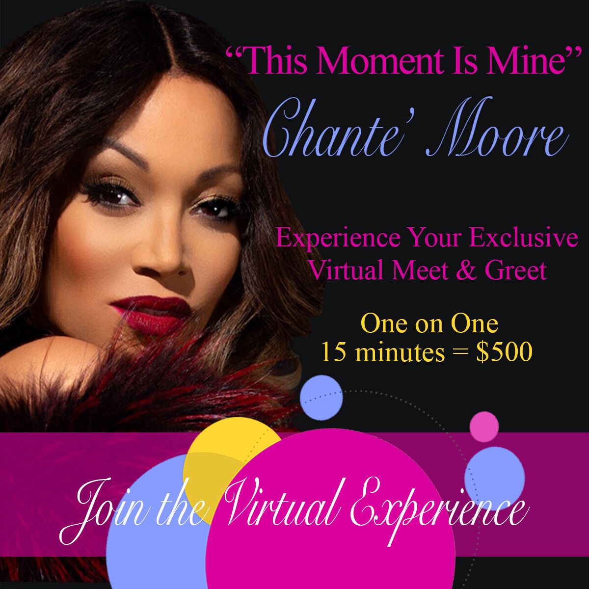 "This Moment Is Mine" Meet & Greet Chante' Moore