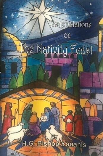 Contemplations on The Nativity Feast