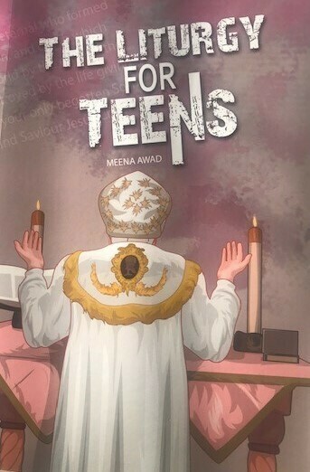 THE LITURGY FOR TEENS