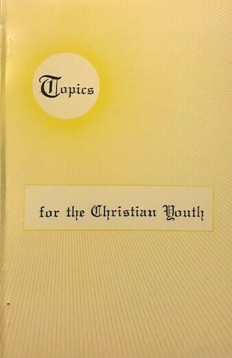 Topics for the Christian Youth
