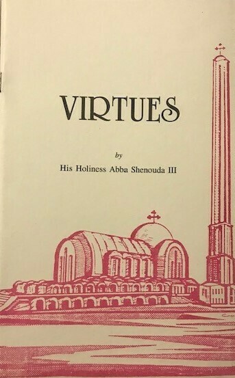 VIRTUS, by the blessed memory, Pope Shenouda III