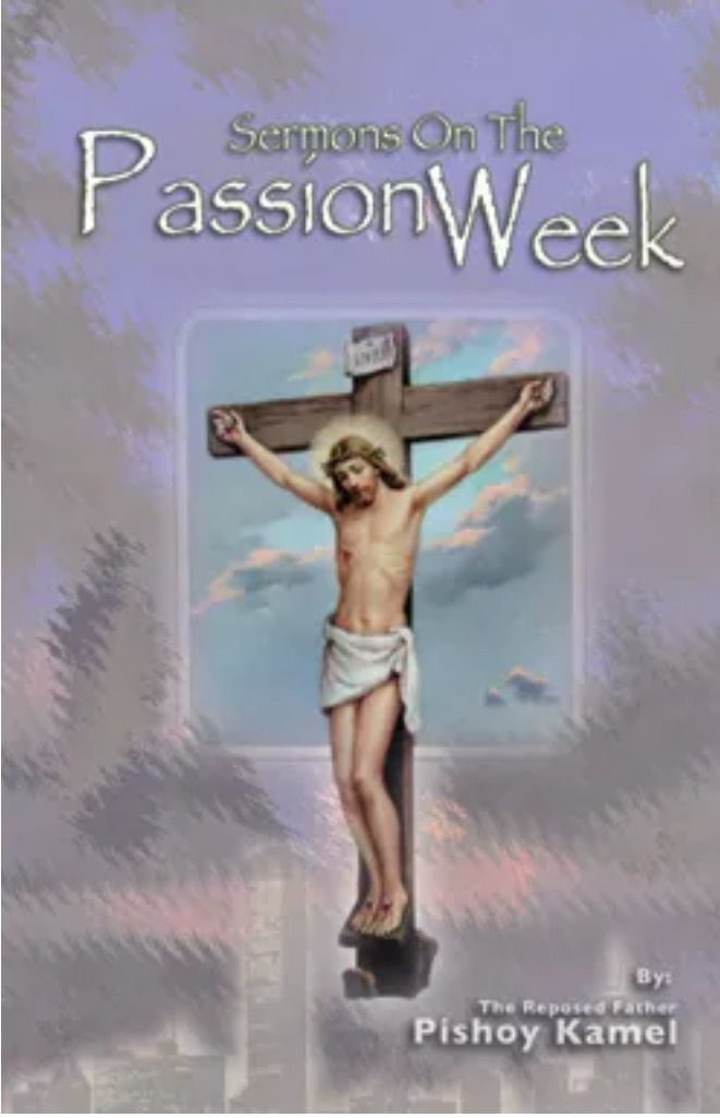 Sermons On The Passion Week