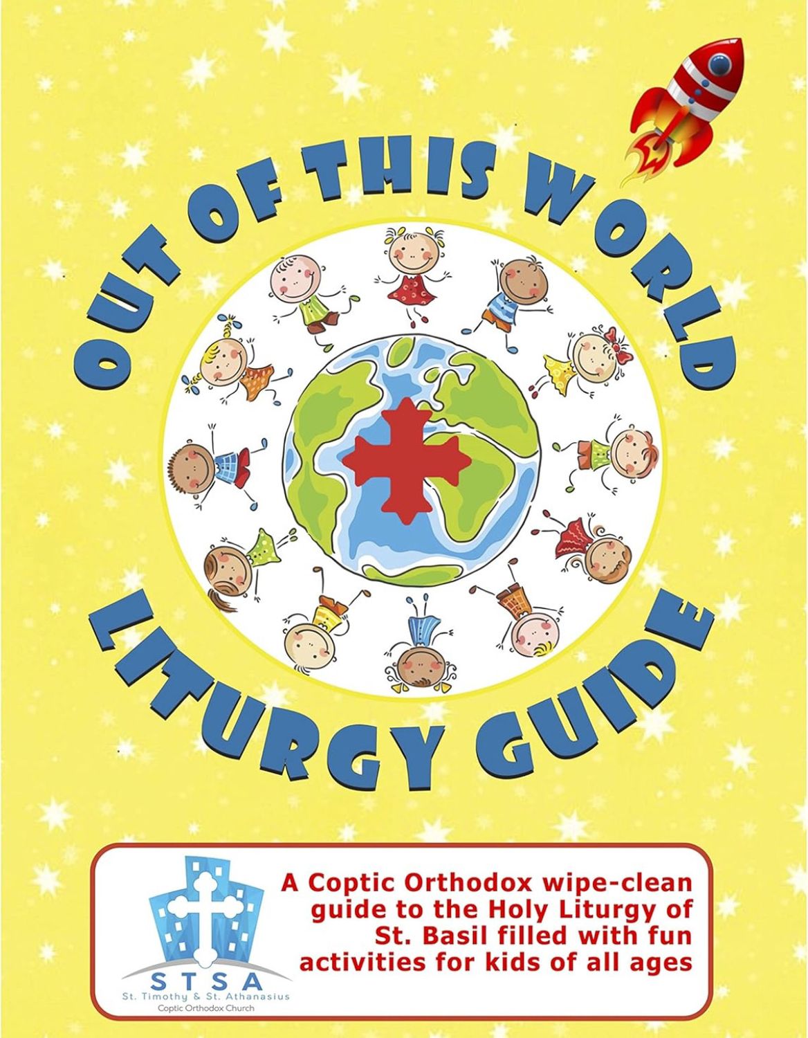 Out Of This World Liturgy Guide