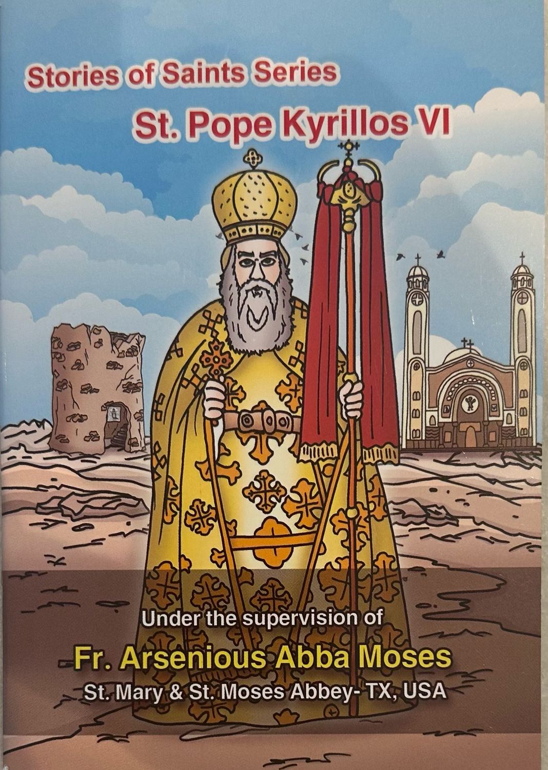 St. Pope Kyrollos Story for Kids