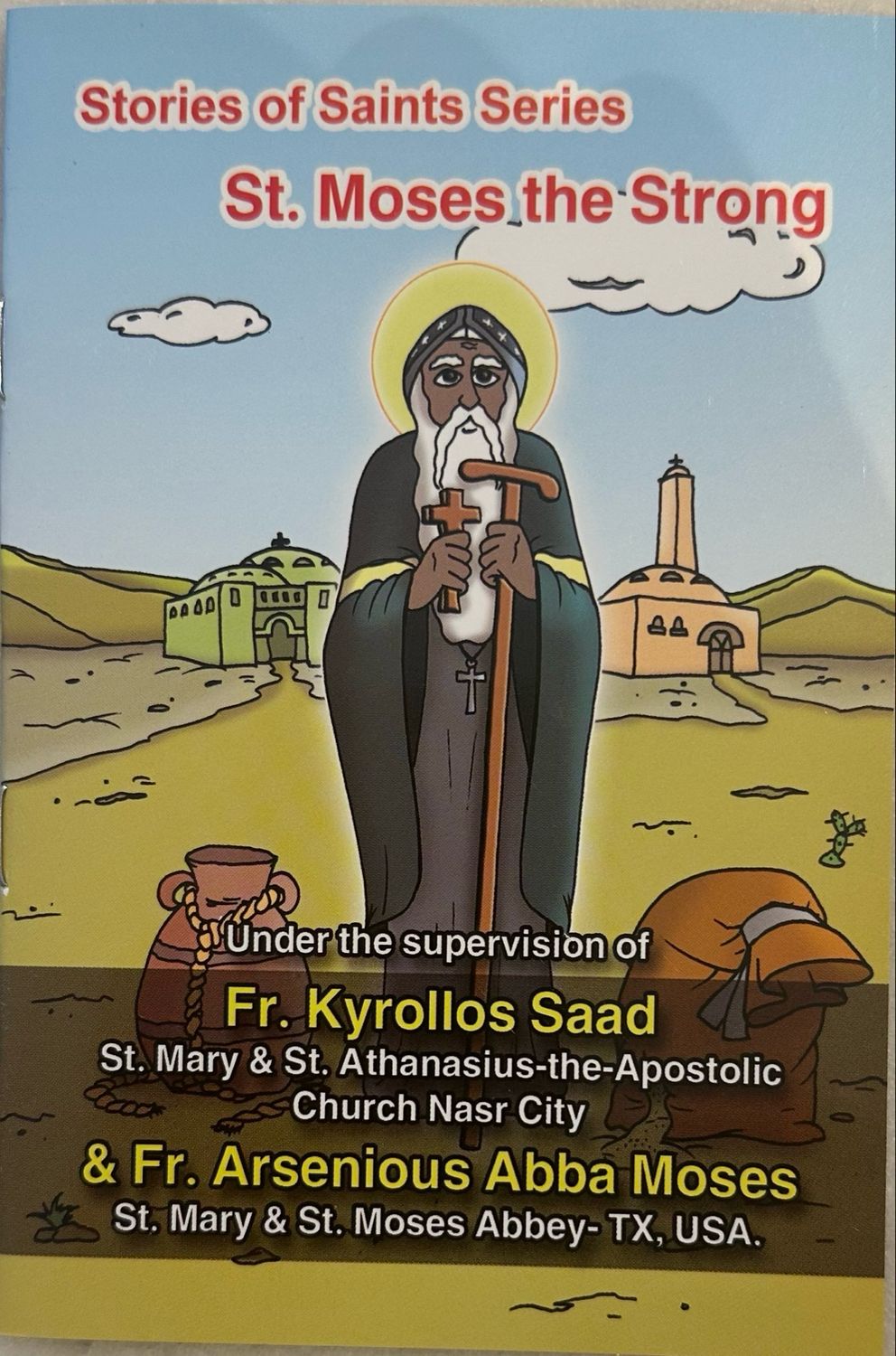 St. Moses The Strong story for kids