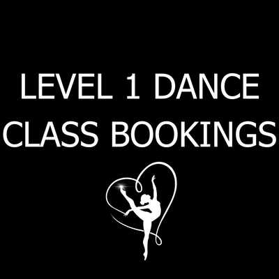 Level 1 Dance Class Bookings