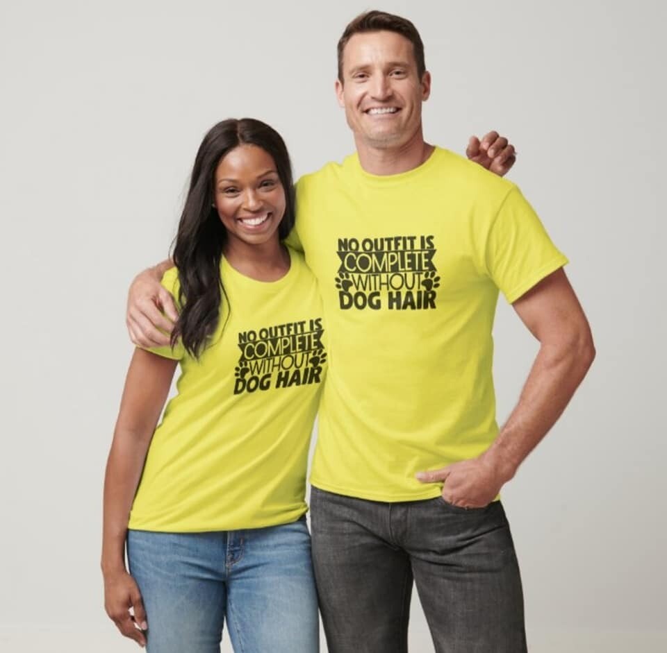 No Outfit Is Complete Without Dog Hair- Shirt