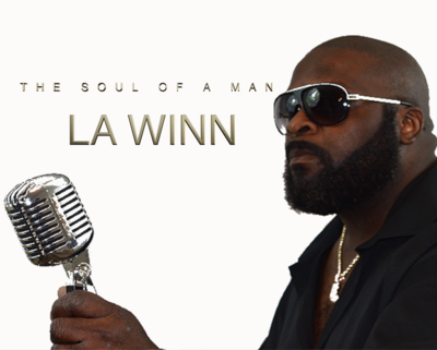 LA WINN "THE SOUL OF A MAN" Digital Download Available Now