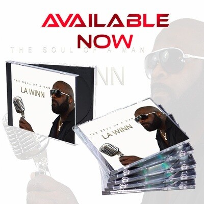 LA WINN "THE SOUL OF A MAN" CD Available Now