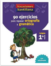 1º Primaria - 90 ejercicios de ortografia y gramatica
