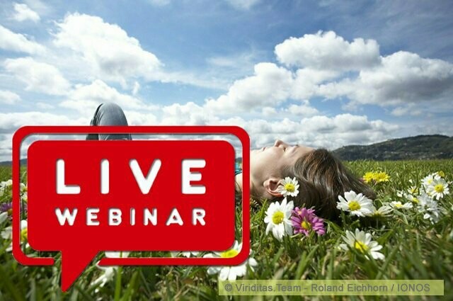 LIVE-Webinar-014:  "Entspannung auf Knopfdruck ... mit Hilfe von effektiven und einfachen Techniken und autogenem Training maximal Stress bewältigen ... privat, wie auch im Job"