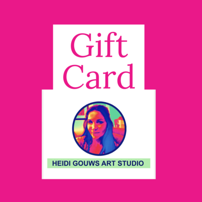 Heidi Gouws Art Studio Gift Card to Use for Workshop